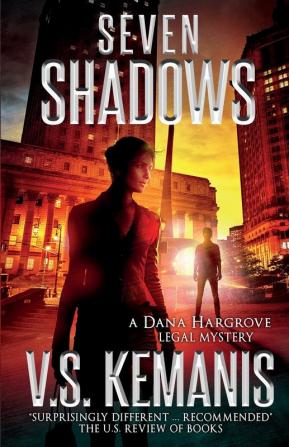 Seven Shadows (Dana Hargrove Legal Mystery)