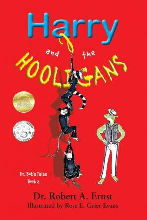 Harry and the Hooligans: 2 (Dr. Bob's Tales)