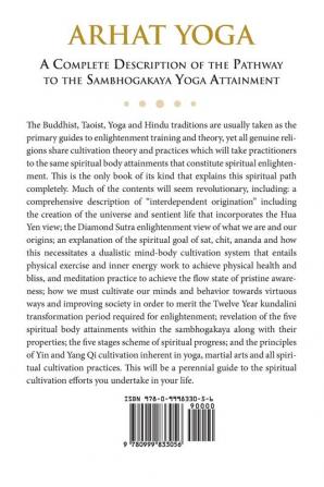 Arhat Yoga: A Complete Description of the Spiritual Pathway to the Sambhogakaya Yoga Attainment