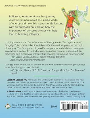 The Adventures of Energy Annie: The Importance of Integrity: 3 (Energy Annie Book)