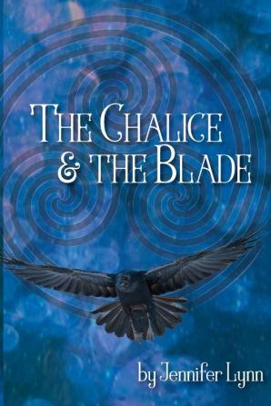 The Chalice and the Blade: 3 (Bree Macleod's Story)