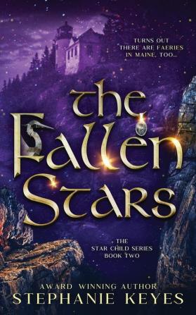 The Fallen Stars: 2 (Star Child)