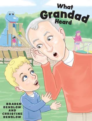 What Grandad Heard