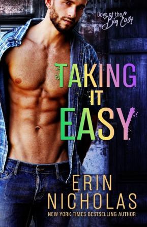 Taking It Easy (Boys of the Big Easy): 2