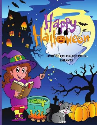 Happy Halloween Livre de coloriage pour enfants