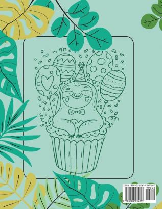 Sloth Coloring Book: Sloth Coloring Book For Kids: Magicals Coloring Pages with Sloths For Kids Ages 4-8