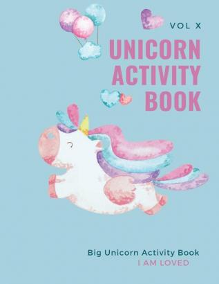 Unicorn Activity Book: Big Unicorn Activity Book for Kids: Magical Unicorn Activity Book for Girls Boys and Anyone Who Loves Unicorns 100 wonderful pages