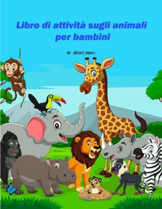 Libro di attivita sugli animali per bambini