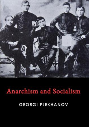 Anarchism and Socialism