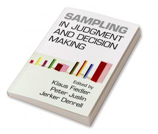 Sampling in Judgment and Decision Making