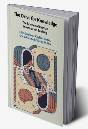 The Drive for Knowledge