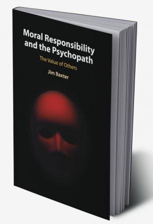 Moral Responsibility and the Psychopath