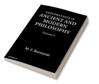 Explorations in Ancient and Modern Philosophy