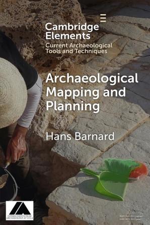 Archaeological Mapping and Planning