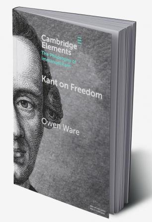 Kant on Freedom