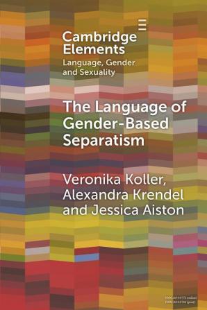 The Language of Gender-Based Separatism