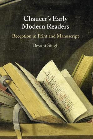 Chaucer's Early Modern Readers