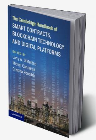 The Cambridge Handbook of Smart Contracts Blockchain Technology and Digital Platforms