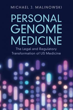 Personal Genome Medicine