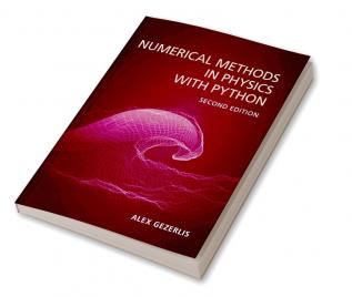 Numerical Methods in Physics with Python