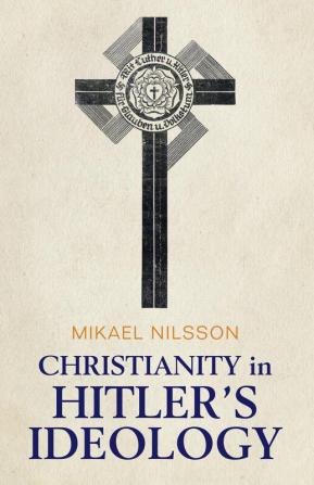 Christianity in Hitler's Ideology