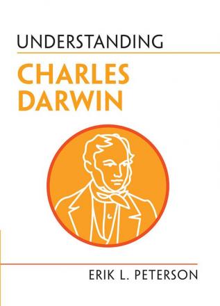 Understanding Charles Darwin