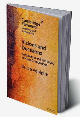 Visions and Decisions