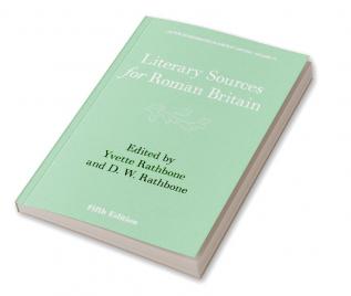 Literary Sources for Roman Britain