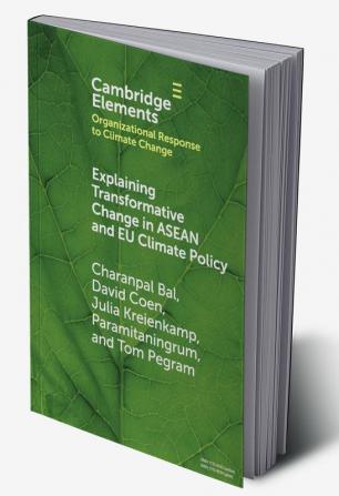 Explaining Transformative Change in ASEAN and EU Climate Policy