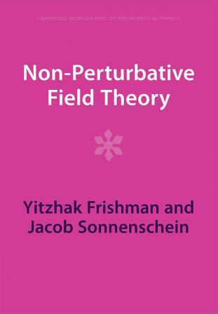 Non-Perturbative Field Theory