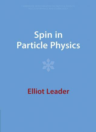 Spin in Particle Physics