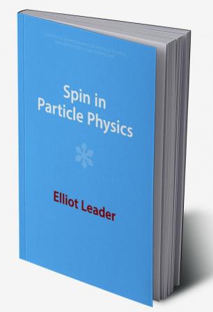 Spin in Particle Physics