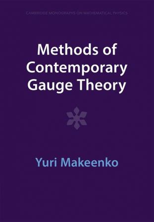 Methods of Contemporary Gauge Theory