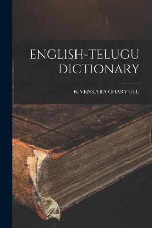 ENGLISH-TELUGU DICTIONARY