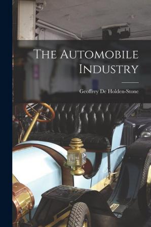 The Automobile Industry