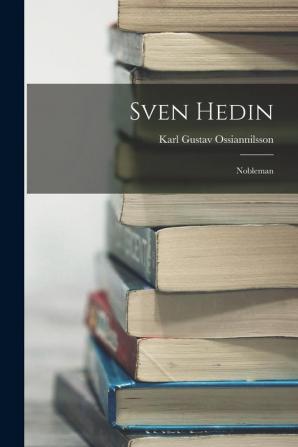 Sven Hedin: Nobleman