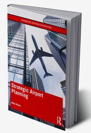 Strategic Airport Planning