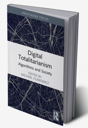 Digital Totalitarianism