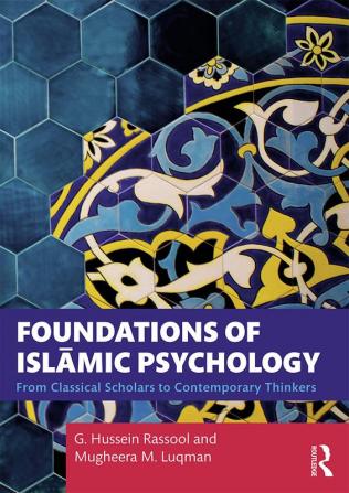 Foundations of Isl?mic Psychology