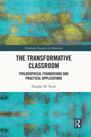 Transformative Classroom