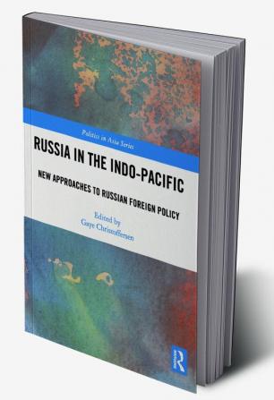 Russia in the Indo-Pacific