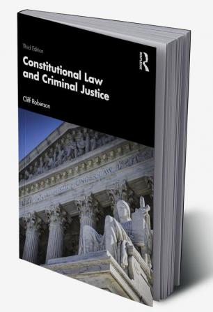 Constitutional Law and Criminal Justice