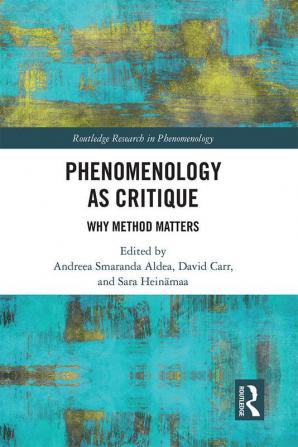 Phenomenology as Critique