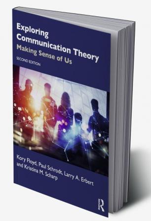 Exploring Communication Theory