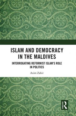 Islam and Democracy in the Maldives