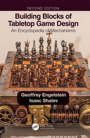 Building Blocks of Tabletop Game Design