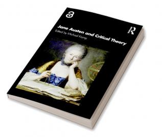 Jane Austen and Critical Theory