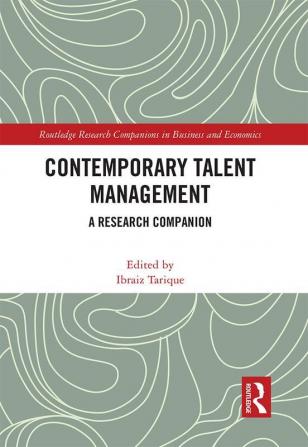 Contemporary Talent Management