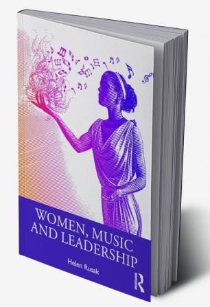 Women Music and Leadership