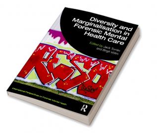 Diversity and Marginalisation in Forensic Mental Health Care